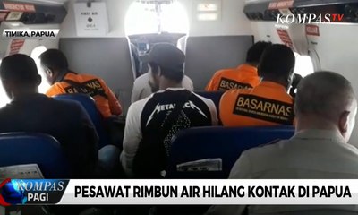 Pesawat Rimbun Air Hilang Kontak di Papua
