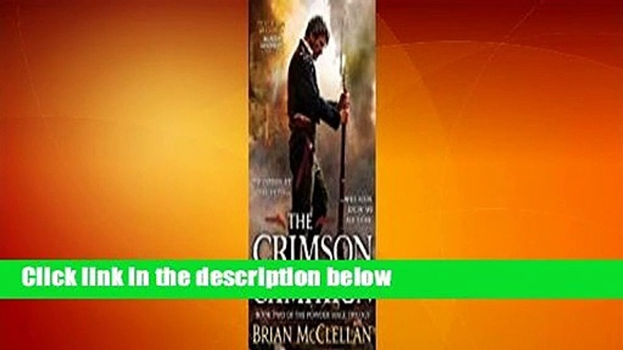 Full version  The Crimson Campaign (Powder Mage, #2) Complete
