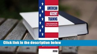 American Accent Training: With Downloadable Audio  For Kindle