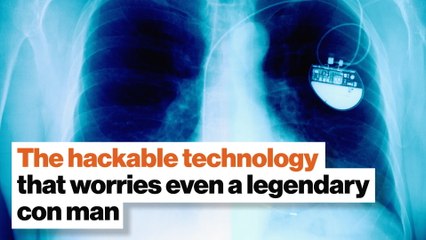 The hackable technology that worries even a legendary con man