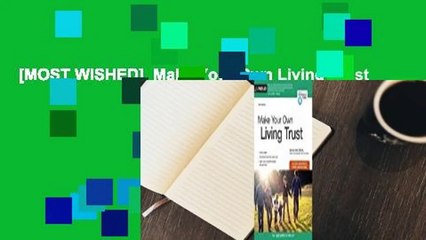 [MOST WISHED]  Make Your Own Living Trust