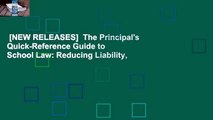 [NEW RELEASES]  The Principal's Quick-Reference Guide to School Law: Reducing Liability,