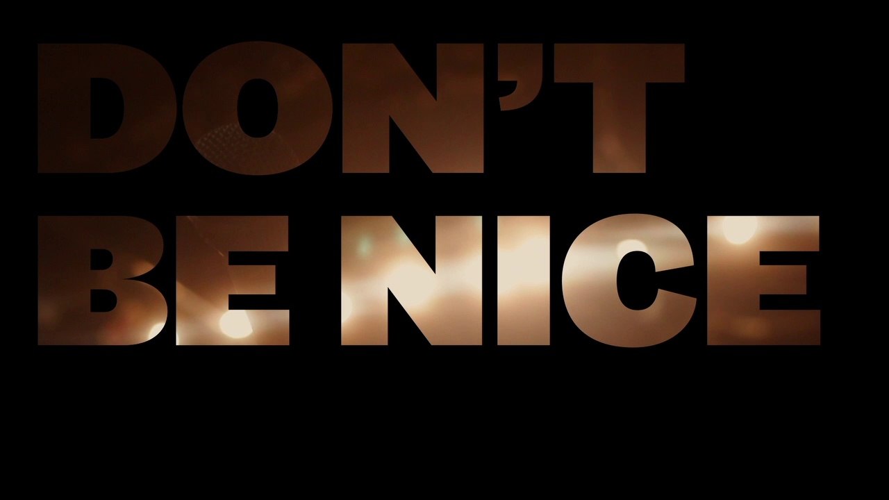 DON'T BE NICE (2019) Trailer VO - HD