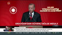 Başkan Erdoğan'dan ABD, AB ve bölge ülkelerine güvenli bölge mesajı