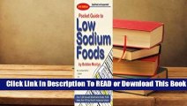 Full E-book Pocket Guide to Low Sodium Foods  For Online