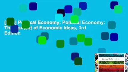 [Doc] Political Economy: Political Economy: The Contest of Economic Ideas, 3rd Edition
