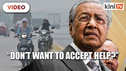 Download Video: Why don't you want help, Dr Mahathir asks Indonesia