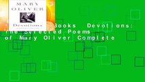 About For Books  Devotions: The Selected Poems of Mary Oliver Complete