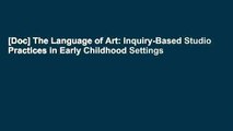 [Doc] The Language of Art: Inquiry-Based Studio Practices in Early Childhood Settings