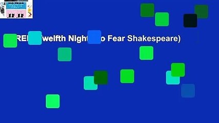 [FREE] Twelfth Night (No Fear Shakespeare)