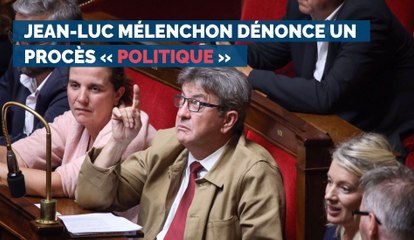 Jean-Luc Mélenchon dénonce un procès « politique »