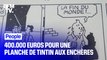 Une planche de Tintin tâchée du sang d'Hergé s'est vendue à 400.000 euros aux enchères