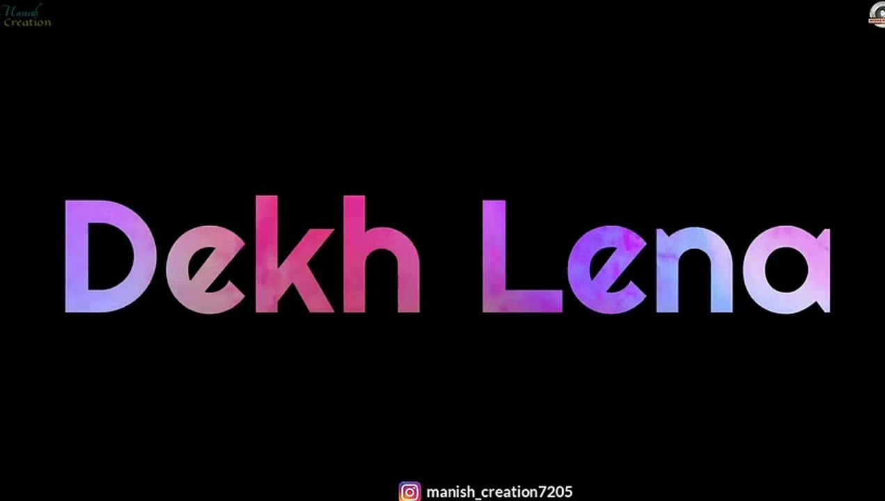 dekh_lena_song_whatsapp_status_arijit_singh_love_song_status_new_song_whatsapp_status_video_#fevers