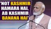 Modi reaches out to Kashmiris, says build new paradise there | Oneindia News