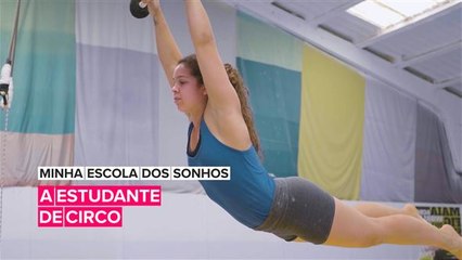 Minha escola dos sonhos: Circo
