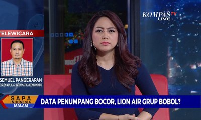 Data Penumpang Bocor, Lion Air Grup Bobol? [DIALOG] Bagian 1