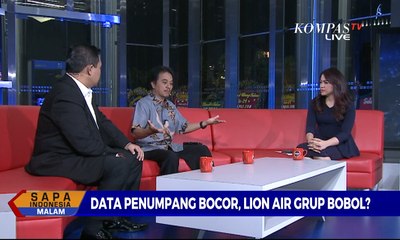 Data Penumpang Bocor, Lion Air Grup Bobol? [DIALOG] Bagian 2