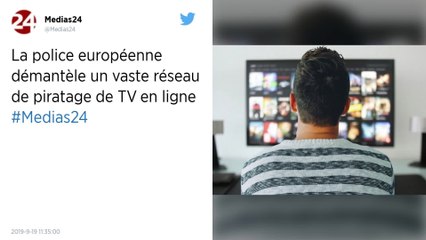 Six polices européennes démantèlent le plus gros réseau de piratage de TV en ligne au monde