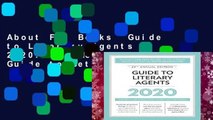 About For Books  Guide to Literary Agents 2020: The Most Trusted Guide to Getting Published