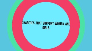 Charities That Support Women and Girls