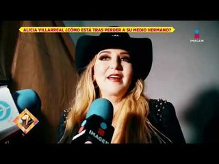 Alicia Villarreal habla de la pérdida de su medio hermano | De Primera Mano