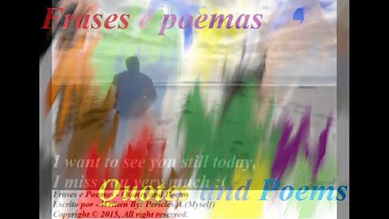 I want to see you still today, I miss you very much [Quotes and Poems]