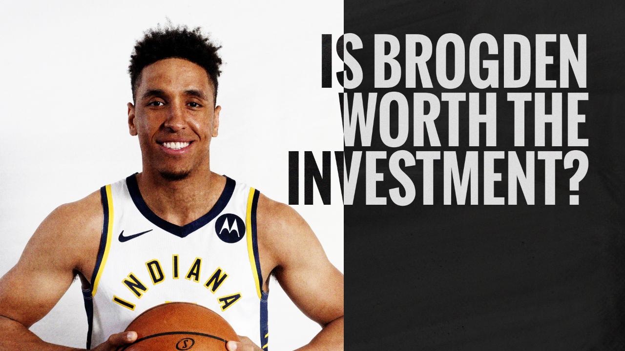 Is Brogden worth the investment? | Indiana Pacers