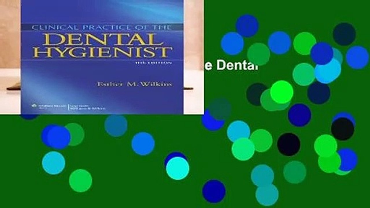 [FREE] Clinical Practice of the Dental Hygienist