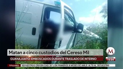 Ejecutan a 5 custodios del Cereso Mil en Valle de Santiago