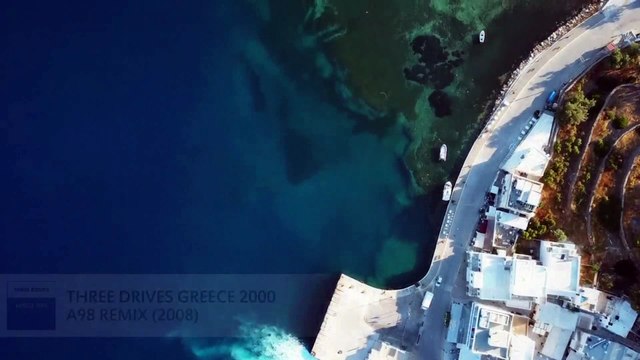 Three Drives - Greece 2000 (A98 Remix) [2008]