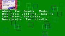 About For Books  Model Business Letters, Emails and Other Business Documents  For Kindle