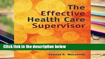 [READ] The Effective Health Care Supervisor