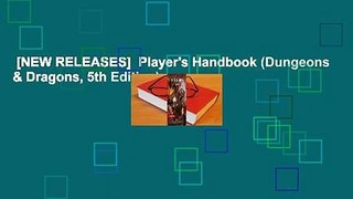 [NEW RELEASES]  Player's Handbook (Dungeons & Dragons, 5th Edition)
