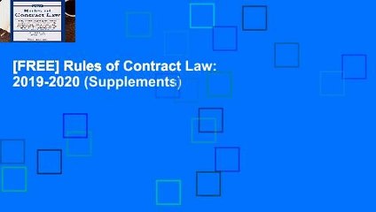 [FREE] Rules of Contract Law: 2019-2020 (Supplements)