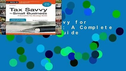 [FREE] Tax Savvy for Small Business: A Complete Tax Strategy Guide