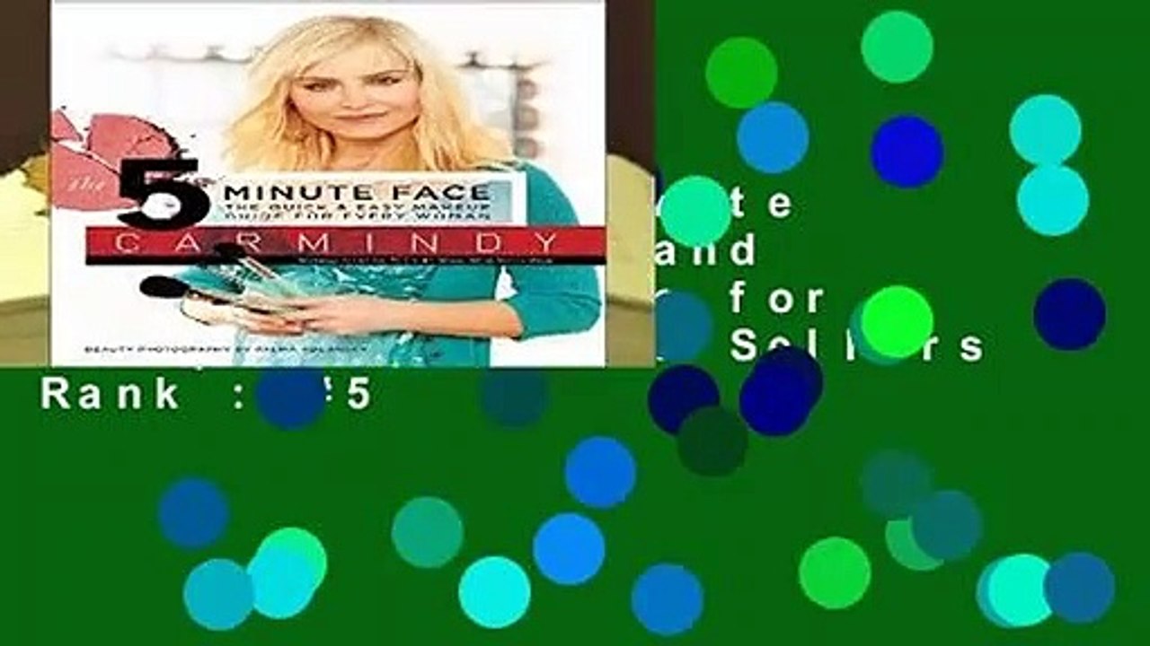 [Read] The 5-Minute Face: The Quick and Easy Makeup Guide for Every Woman  Best Sellers Rank : #5