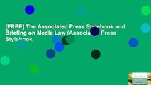 [FREE] The Associated Press Stylebook and Briefing on Media Law (Associated Press Stylebook