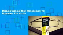 [Read] Financial Risk Management for Dummies  For Kindle