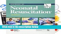 [FREE] Textbook of Neonatal Resuscitation (Nrp)