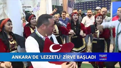 Download Video: Ankara’da 'Coğrafi İşaretli Ürünler' Zirvesi Başladı