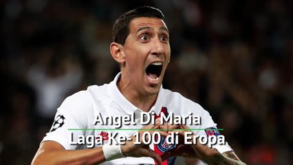 Di Maria Rayakan Laga Ke-100 di Kompetisi Eropa ⚽
