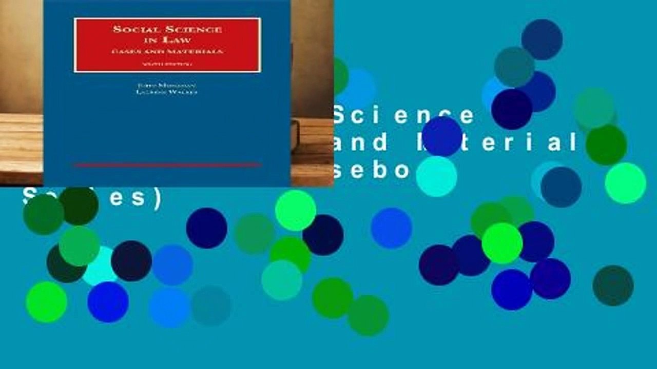 [FREE] Social Science in Law, Cases and Materials (University Casebook Series)