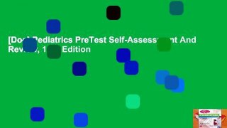 [Doc] Pediatrics PreTest Self-Assessment And Review, 14th Edition