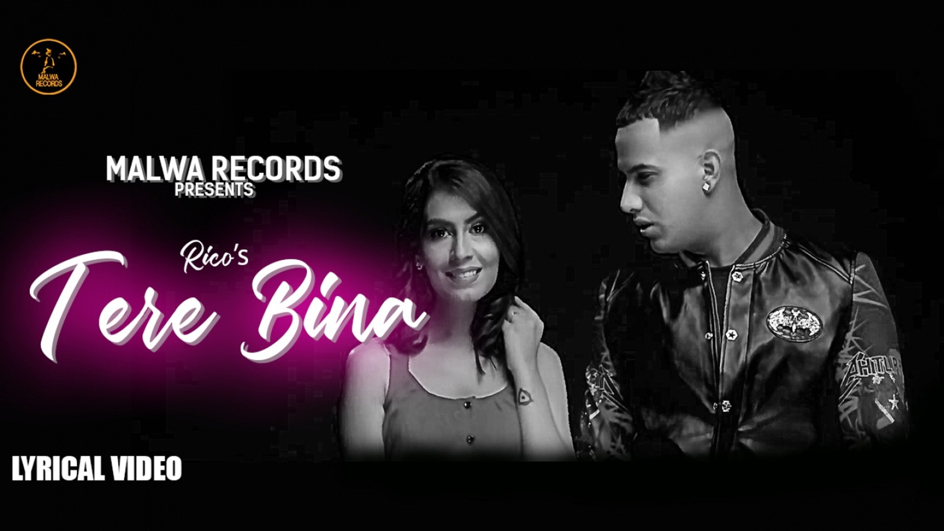 RICO - TERE BINA ( Black & White) - Subtitles Video | Latest Punjabi Songs 2019