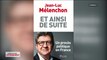 Perquisition à La France Insoumise : Jean-Luc Mélenchon et cinq proches jugés