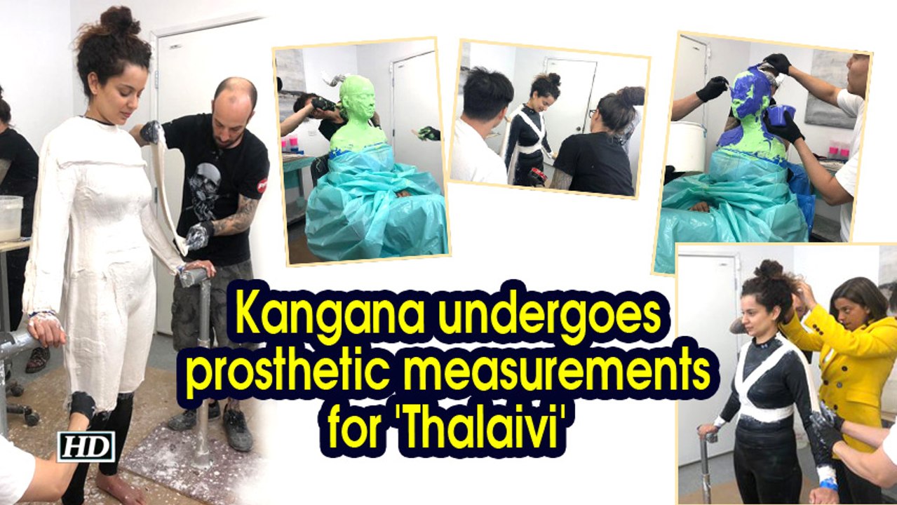 Kangana undergoes prosthetic measurements for 'Thalaivi'