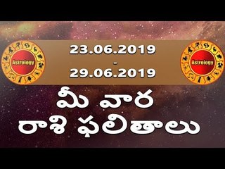 Rasi Phalalu | June 23rd to 29th June 2019 | Weekly Rasi Phlalalu