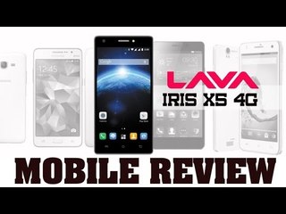 मोबाइल रिव्यु : लावा का नया आइरिस X5 4G : Review of Lava Iris X5 4G
