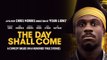 The Day Shall Come Trailer (2019) Comedy Movie