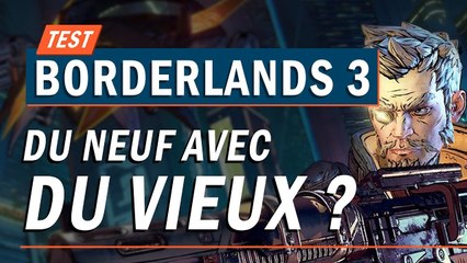 BORDERLANDS 3 : Du neuf avec du vieux ? | TEST
